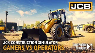 Gamers vs Operators: JCB Construction Simulator