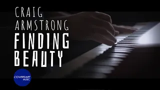 Craig Armstrong - Finding Beauty  (Arr. for Piano Solo) / @coversart