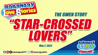 Barangay Love Stories: Lahat ng mahal ko pinapalayo ni papa! (Gwen Story)