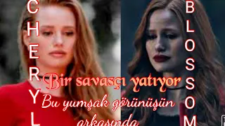 Cheryl Blossom-Beth Crowly-Warrior( Türkçe Çeviri )