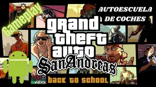 Grand Theft Auto San Andreas Android Gameplay - Autoescuela De Coches