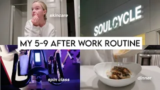 My 5-9 After My 9-5 | After Work Night Routine