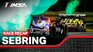 2024 Mobil 1 Twelve Hours of Sebring, Presented by Cadillac | NBC Race Recap | IMSA WeatherTech