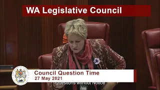 WA Legislative Council Question Time - 27 May 2021