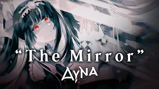 【Original Song】Truth or Lie - The Mirror - 「 Ayna 」