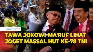 [FULL] Pecah! Joget Massal di HUT ke-78 TNI, Panglima TNI Turun Bikin Jokowi dan Ma'ruf Amin Tertawa