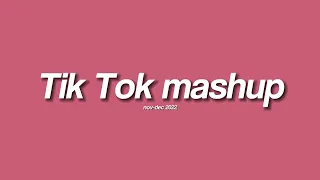 TIK TOK MASHUP 2022