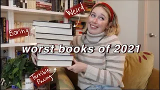 The WORST Books of 2021!