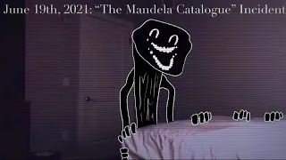 June 19th, 2021: “The Mandela Catalogue” Incident