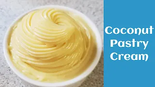 Coconut Pastry Cream || Coconut Custard Filling || Recipe