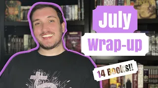 📖 July WRAP-UP || I read 14 friggin' books this month...