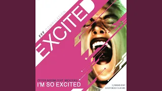 I'm So Excited (2005 Rework)