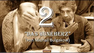 2. Das hundeherz (Собачье сердце)/von Michail Bulgakow/[Auf Deutsch]