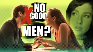 Women Want Too Much? | Reviewing huMAN's Channel Then and Now