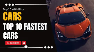 Top Ten Fastest Cars in the World l Top 10 With Rhbr #viral #top #trending #top10