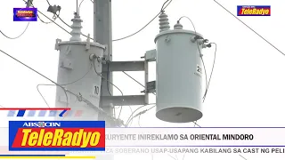 Mataas na singil sa kuryente inireklamo sa Oriental Mindoro | TELERADYO BALITA (11 August 2022)