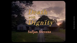 Death with Dignity - Sufjan Stevens  (Thaisub) แปลเพลง