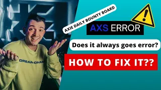 HOW TO CLAIM AXS REWARDS IN DAILY BOUNTY BOARD? AXS ERROR CLAIM...