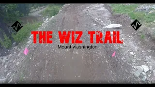 The Wiz Trail - Mount Washington bike park Opening Day