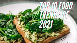 Top 10 Food Trends of 2021 Compilation Clip | Healthy Choices