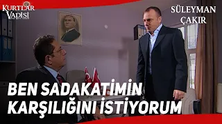 BEN SADAKATİMİN KARŞILIĞINI İSTİYORUM!