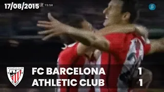 ⚽️ [Supercopa 15/16] (vuelta) I FC Barcelona 1 - Athletic Club 1 I LABURPENA