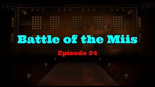 Battle of the Miis 24 - Leap Finale