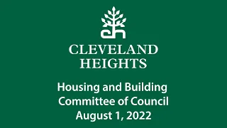 Cleveland Heights Housing and Building Committee August 1, 2022