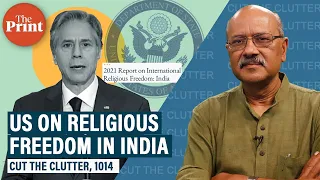 How to read Bhagwat's comments on Gyanvapi and Blinken's on US Religious Freedom report on India