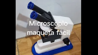 Microscopio maqueta fácil