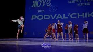 PODVAL'chik - 2nd place | TEAM KIDS | MOVE FORWARD DANCE CONTEST 2023