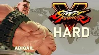 Street Fighter V - Abigail Arcade Mode (HARD)