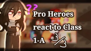 Past Pro Heroes react to the Future (3/3)