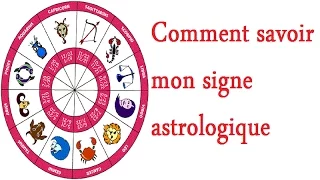 Comment savoir mon signe astrologique