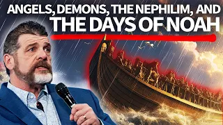 Angels, Demons, The Nephilim, and the Days of Noah
