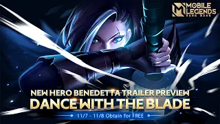 Claim New Hero Benedetta For Free  | 11/7-11/8 | Benedetta Trailer | Mobile Legends: Bang Bang!