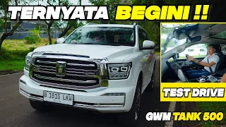 TEST DRIVE GWM TANK 500 - SENYAMAN APA ?