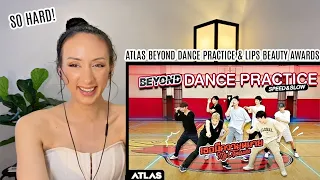 ATLAS - เธอมีความหมาย (My Treasure) | Beyond Dance Practice & Lips Beauty Awards 2022 REACTION