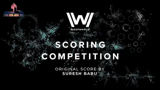 #westworldscoringcompetition2020 | Westworld scoring competition 2020 | HBO & Spitfire audio |  S5B3