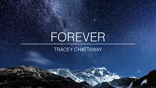 Forever by Tracey Chattaway