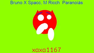 Bruno x Spacc, M Ricch Paranoiás (remix)