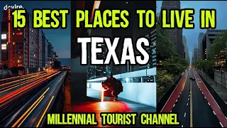 15 Best Places To Live in Texas | Job, Retire & Family