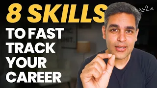 8 Essential Soft Skills to Accelerate Your Career: Techniques and Strategies | Ankur Warikoo Hindi