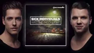 SICK INDIVIDUALS - Wasting Moonlight (Radio Mix)