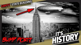 Was The Empire State Building a Blimp Port?  IT'S HISTORY