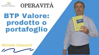 Btp Valore: prodotto o portafoglio