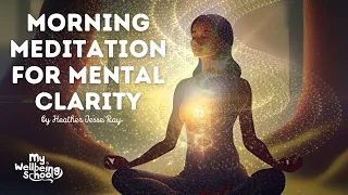 Morning Meditation For Mental Clarity 🌟 10 Minute Guided Meditation