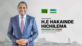 🔴LIVE: State Visit of H.E Hakainde Hichilema President of Zambia | Kigali, 20 June 2023