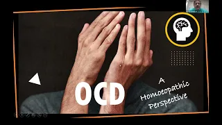 OCD Homoeopathic Perspective Webina BY Ontario Homeopathic Medical Association Canada