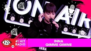 INNA - Gimme Gimme (Live @ Kiss FM)